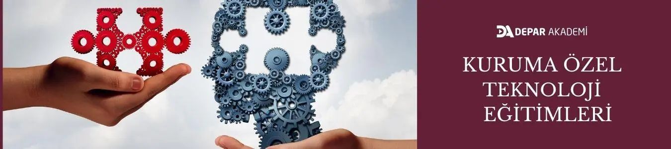 Depar Akademi Kuruma Özel Teknoloji Eğitimleri Depar Akademi Kuruma Özel Teknoloji Eğitimleri