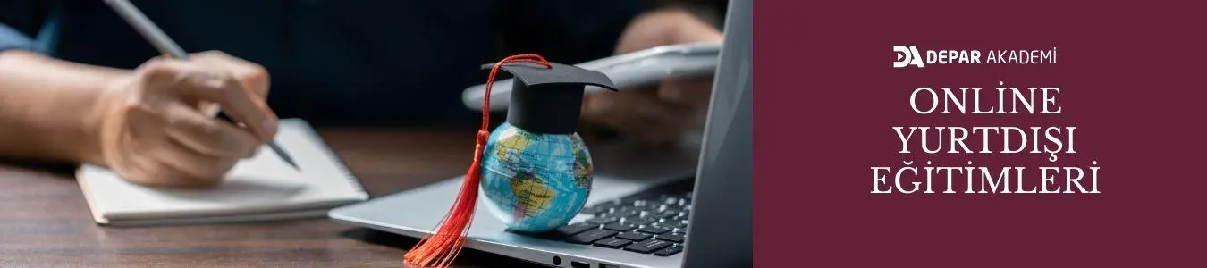 Depar Akademi Online Yurtdışı Eğitimleri Depar Akademi Online Yurtdışı Eğitimleri