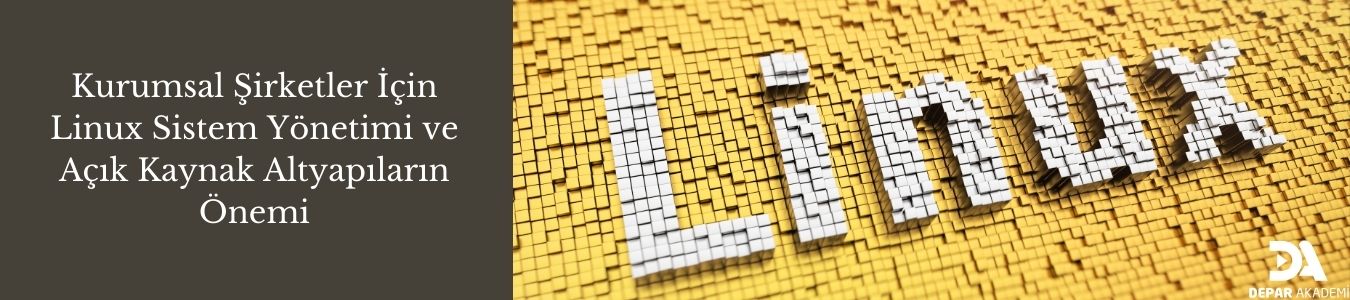 linux-sistem-yönetimi Kurumsala Şirketler için Linux Sistem Yönetimi